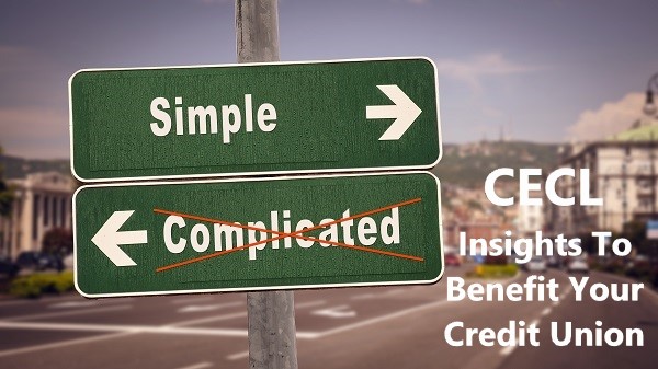 CECL - Insights We've Learned to Benefit Your Credit Union